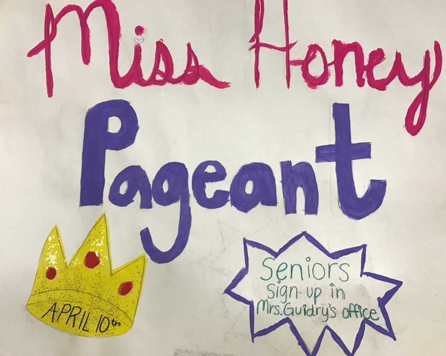 The Miss Honey Pageant will be held on Monday, April 10. 
